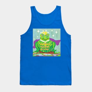 Don't Worry Your Prince Will Come Tank Top